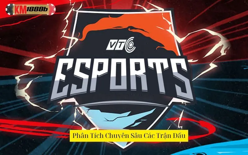 Phân Tích Chuyên Sâu Các Trận Đấu